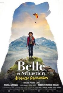 Belle and Sebastien: The New Generation (2022)