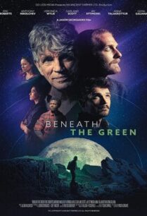 Beneath the Green (2022)