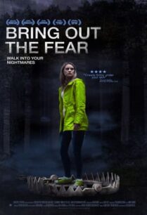 Bring Out the Fear (2021)